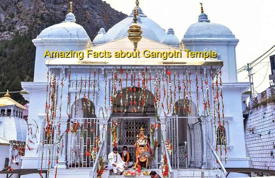 Facts about Gangotri Temple